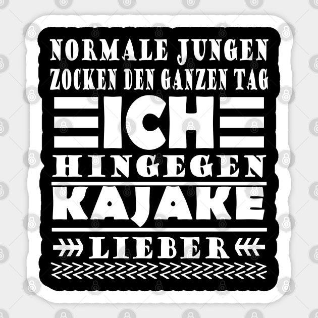 Kajak Rafting Wildwasser Team Spruch Kanu Spruch Kajak Sticker